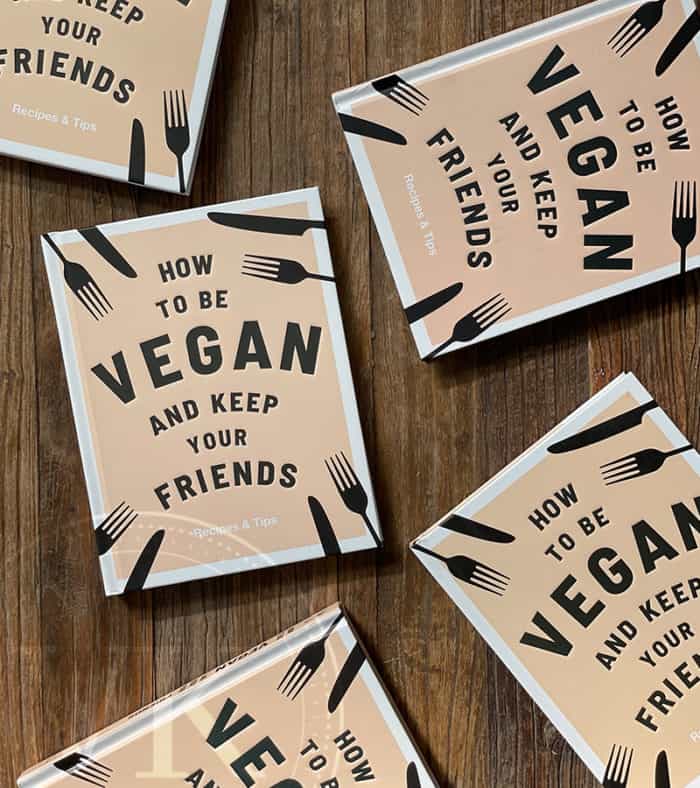 How To Be Vegan and Keep Your Friends